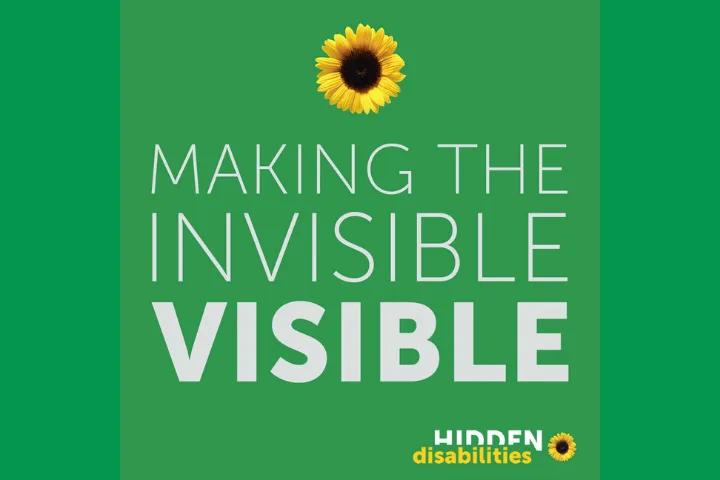 Green poster with sunflower logo and text ‘Making the Invisible Visible’ promoting Hidden Disabilities, from Australia’s most visited outdoor museum and heritage attraction.
